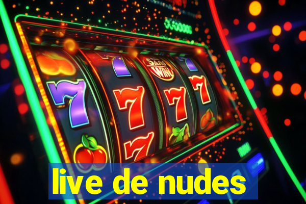 live de nudes